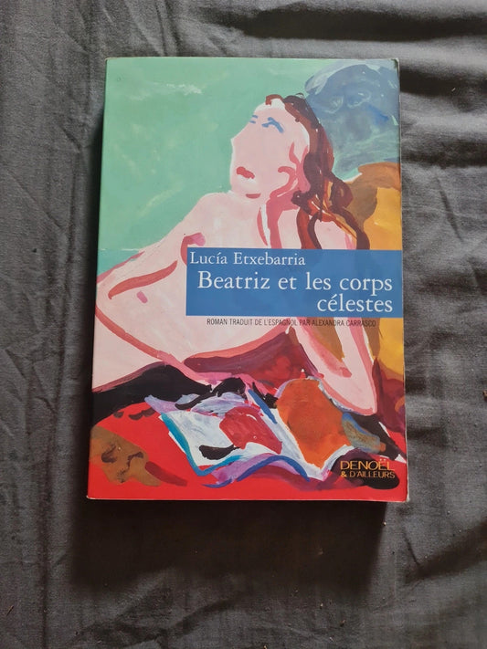 Beatriz et les corps célestes , Lucia Etxebarria