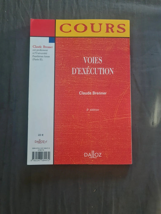Voies d'exécution,  Claude Brenner , 5ème édition