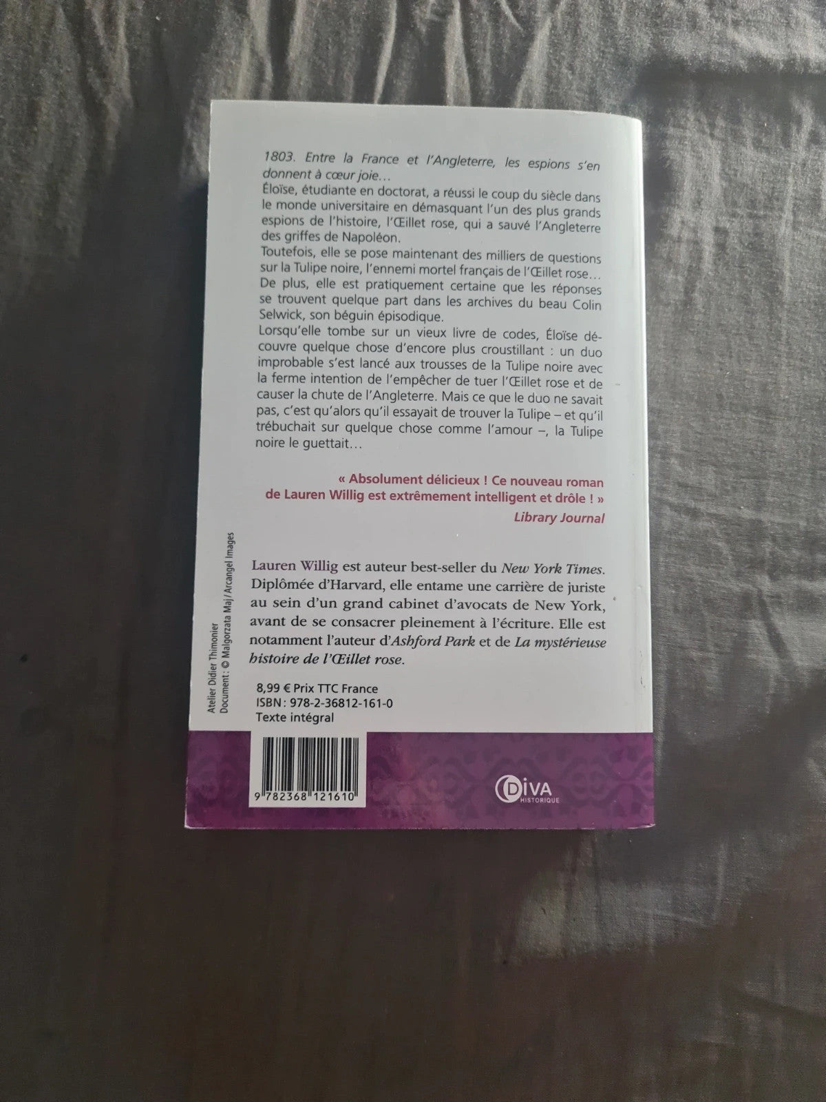 Le masque de la tulipe noire , l'œillet rose 2 , Lauren Willig