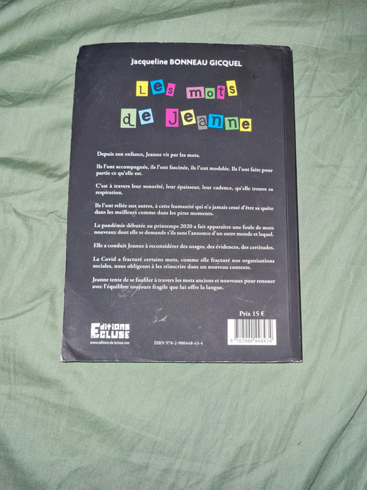 Les mots de Jeanne,  Jacqueline Bonneau Gicquel