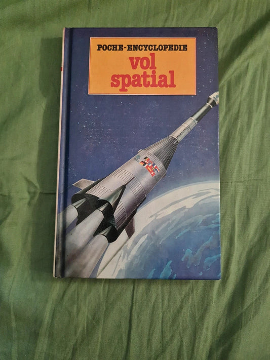 Vol spacial , poche encyclopédie