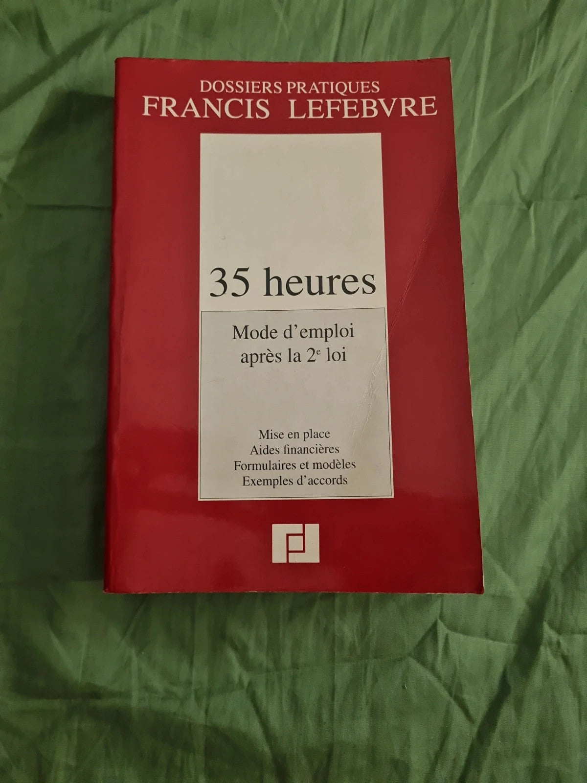 35 heures,  Mode d'emploi après la 2ème loi