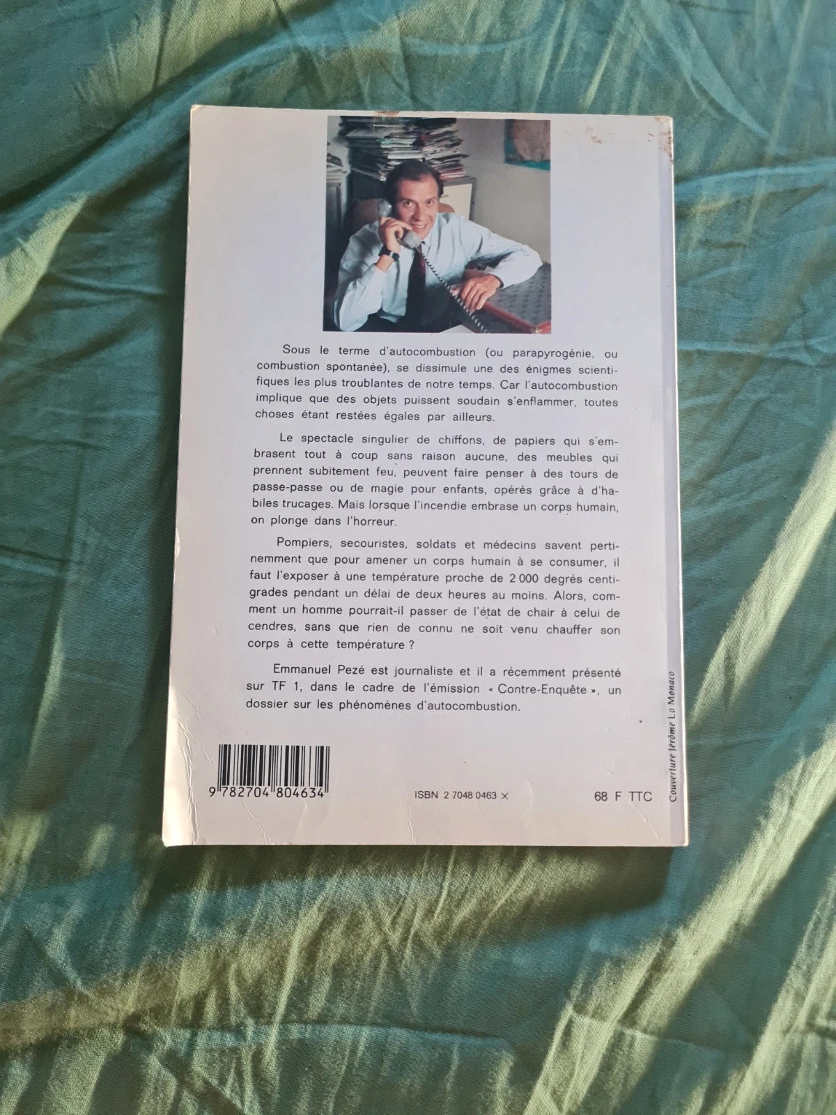 Le feu qui tue , Emmanuel Pezé