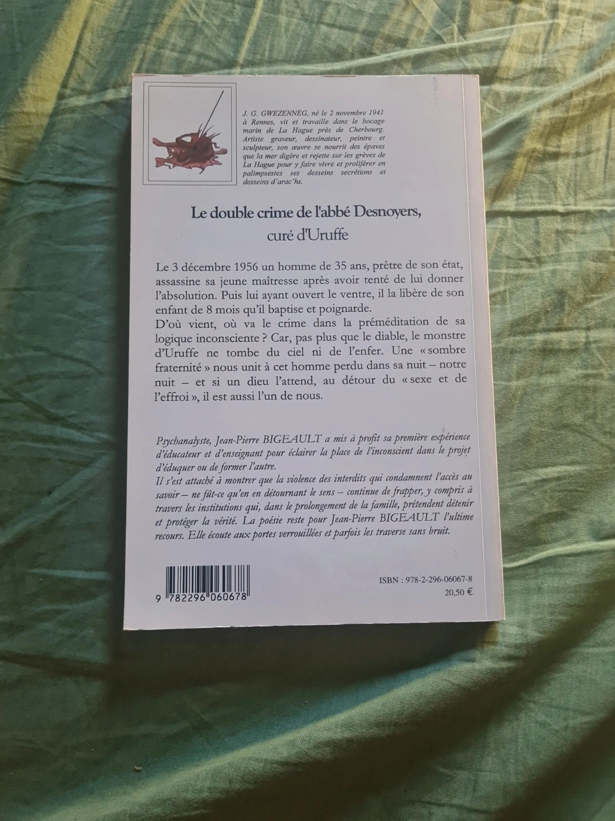 Le double crime de l'abbé Desnoyers,  Curé d'Uruffe,  Jean Pierre Bigeault