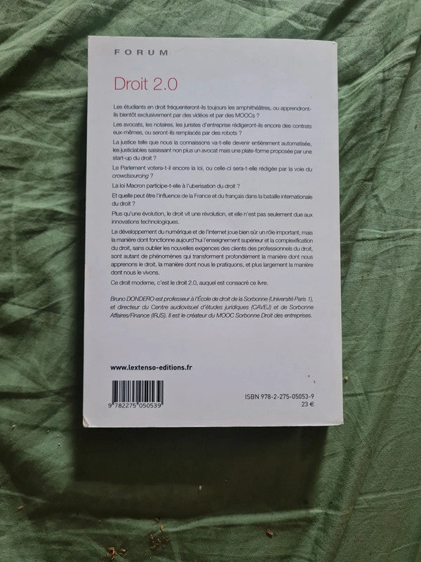 Droit 2.0 Apprendre et pratiquer le droit au 21e siècle,  Bruno Dondero