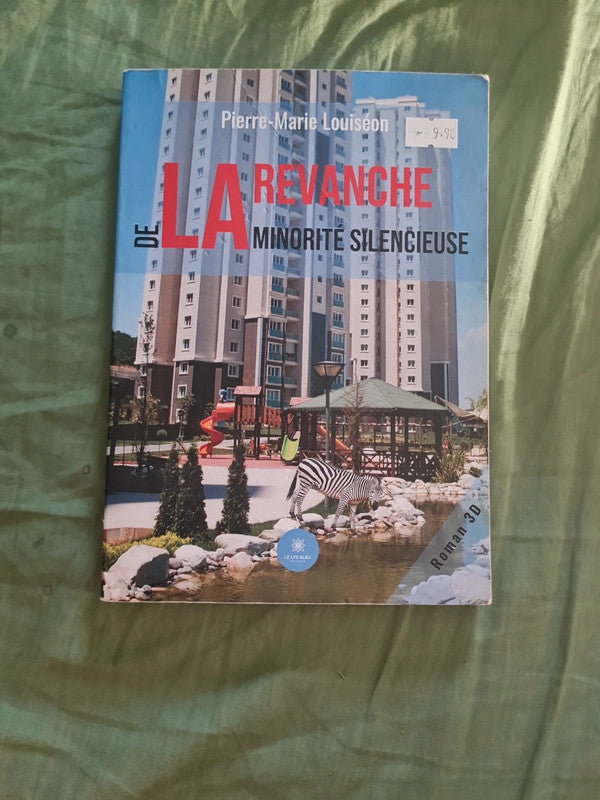 La revanche de la minorité silencieuse,  Pierre Marie Louiséon