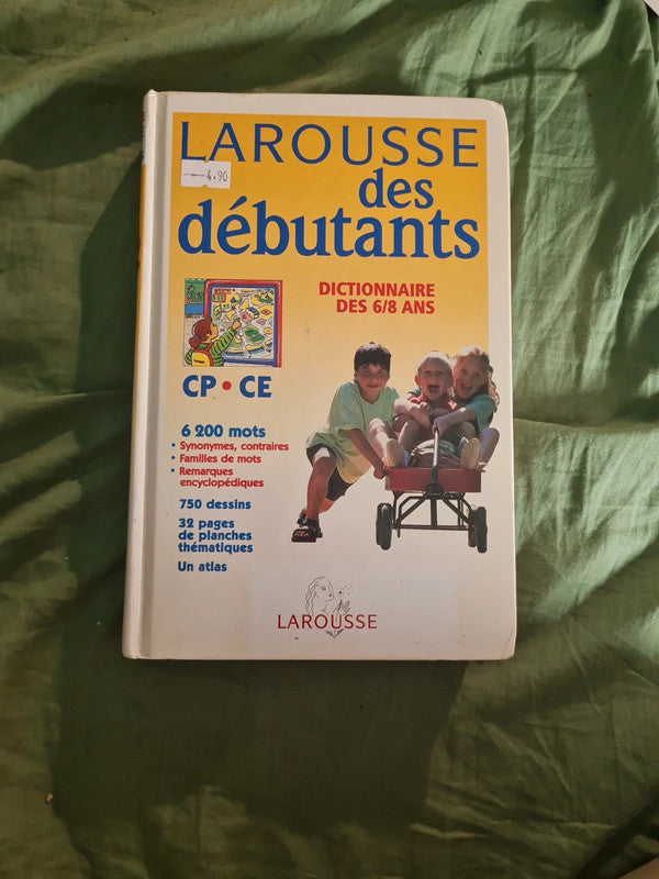 Larousse des débutants 6-8 ans cp-ce