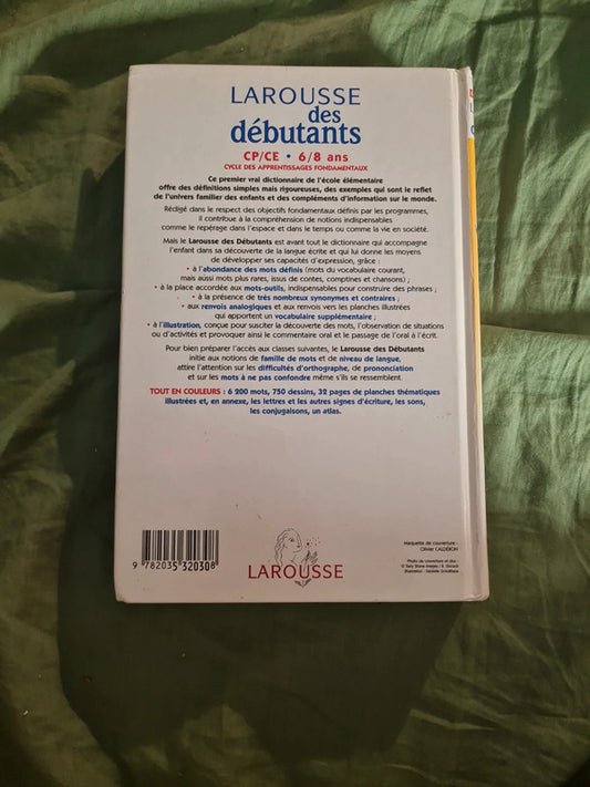 Larousse des débutants 6-8 ans cp-ce