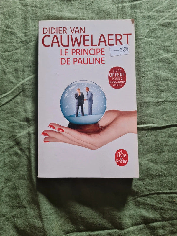 Le principe de Pauline,  Didier Van Cauwelaert