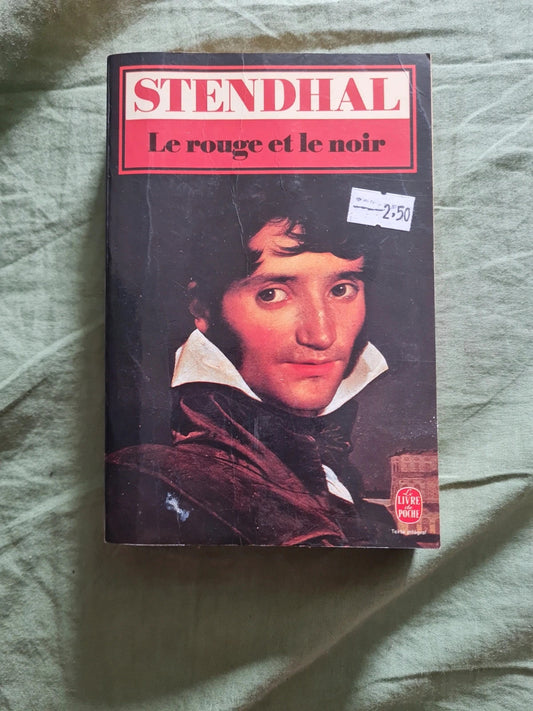 Le rouge et le noir , Stendhal