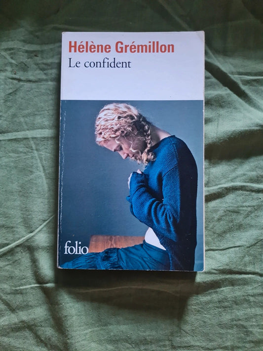 Le confident , Hélène Gremillon
