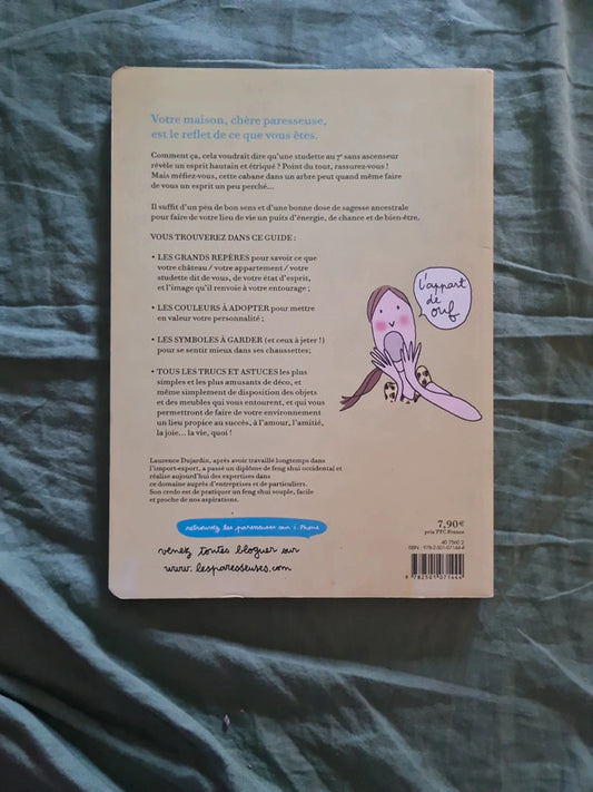 Le cahier feng shui des paresseuses , 30 étapes pour faire le grand ménage