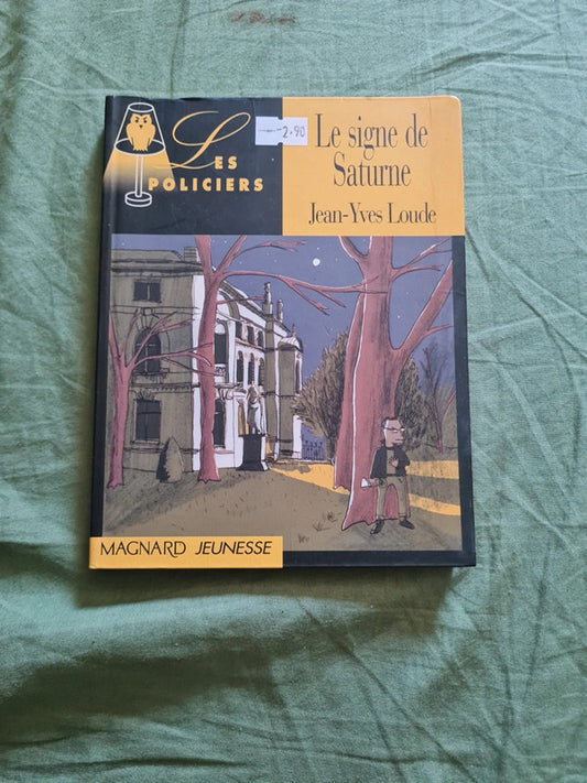 Le signe de Saturne, Jean Yves Loude