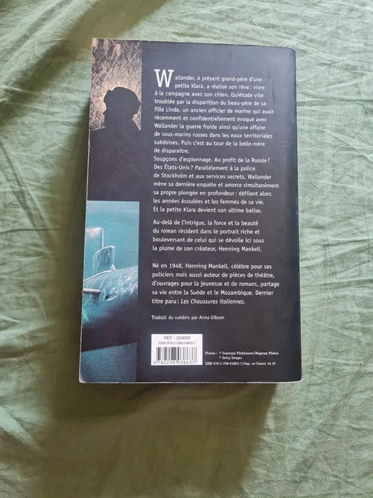 L'homme inquiet la dernière enquête de Wallander,  Henning Mankell