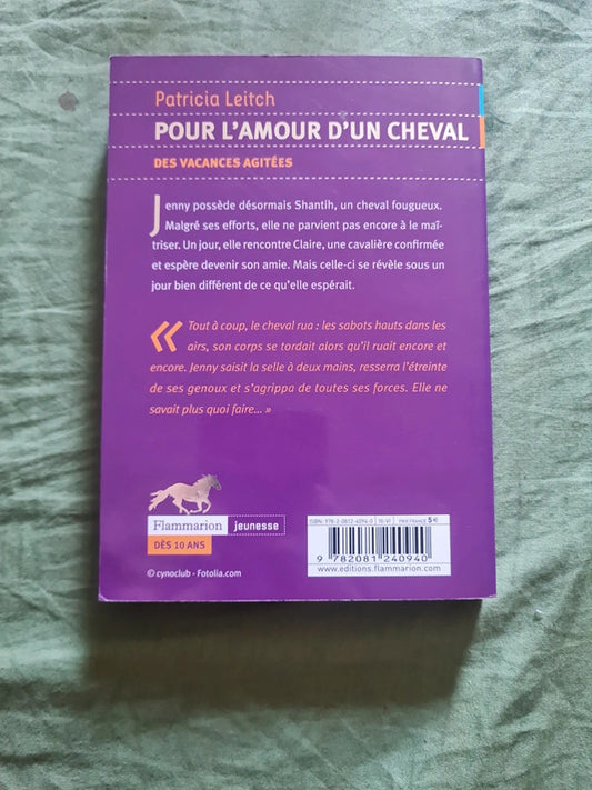 Pour l'amour d'un cheval,  des vacances agité,  Patricia Leitch