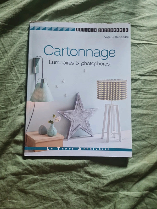 Cartonnage,  Luminaires et photophores