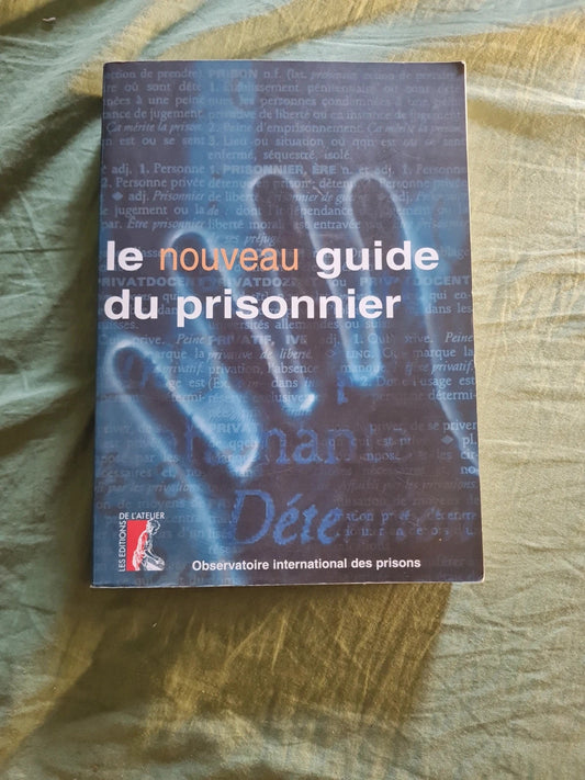 Le nouveau guide du prisonnier