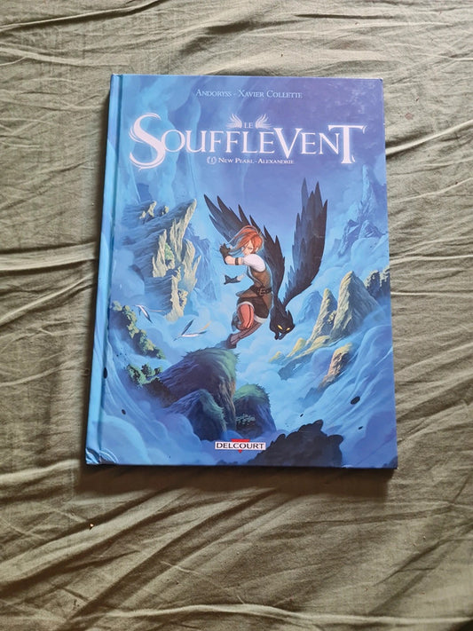 Le Soufflevent Tome 1 New Pearl - Alexandrie , Andoryss , Xavier Collette