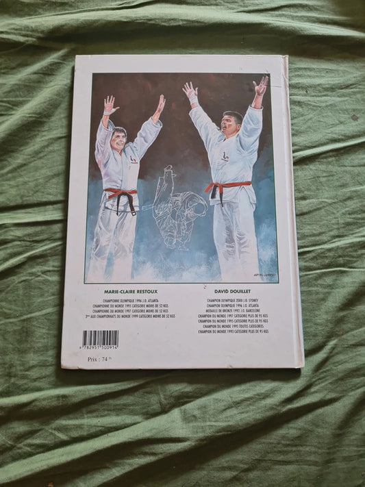 Champions ! Judo , David Douillet , Marie Claire Restoux