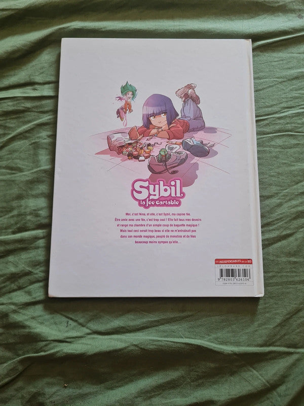 Sybil , la fée cartable Tome 1 Nina , Michel Rodrigue, Antonello Dalena , Manuela Razzi