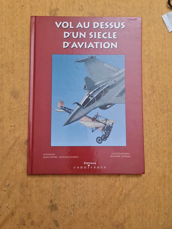 Vol au dessus d'un siècle d'aviation, Jean Pierre Lefevre Garros