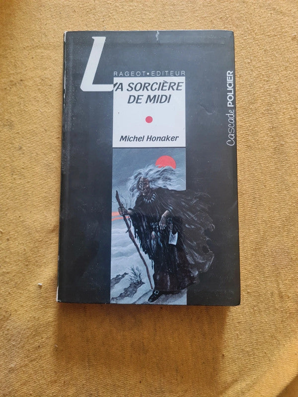 La sorcière de midi , Michel Honaker