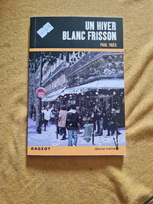 Un hiver blanc frisson , Paul Thies