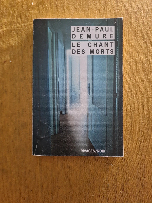 Le chant des morts, Jean Paul Demure