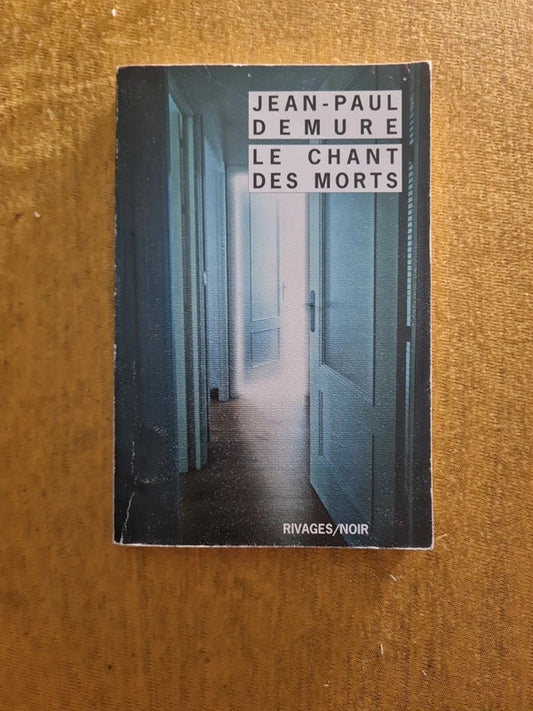 Le chant des morts, Jean Paul Demure