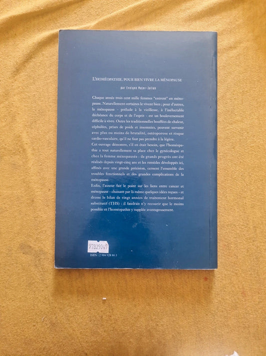 L'homéopathie pour bien vivre la ménopause, Evelyne Majer Julian