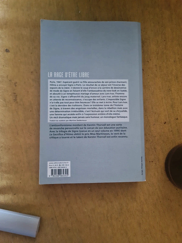 La rage d'être libre, Kerstin Thorvall