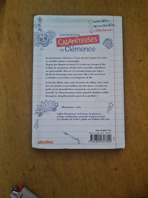 Les journées calamiteuses de Clémence , Sophie Henrionnet