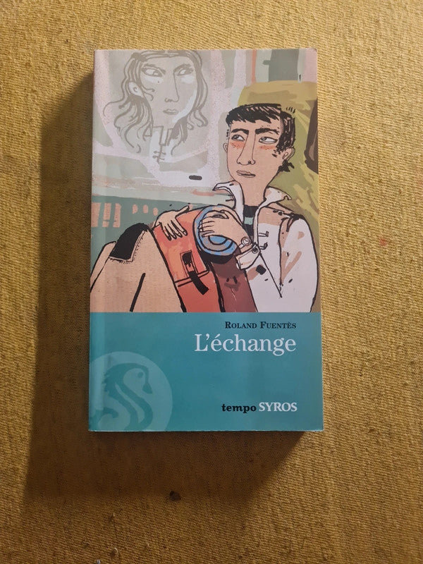 L'échange,  Roland Fuentes