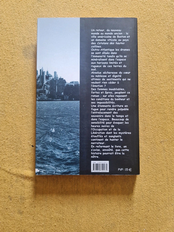 L'absolue sécheresse du coeur, Claude Delmas