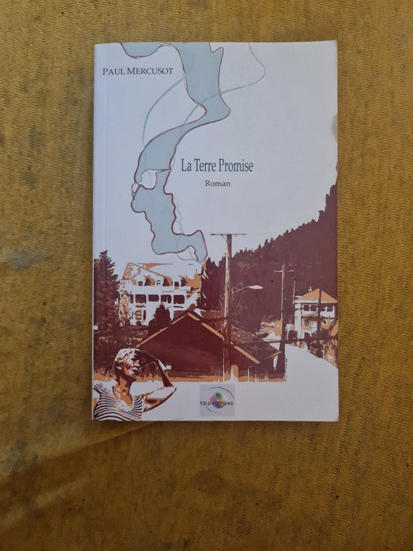 La Terre promise , Paul Mercusot