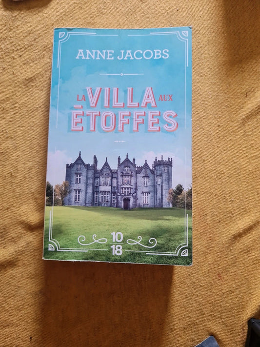 La villa aux étoffes, Anne Jacobs
