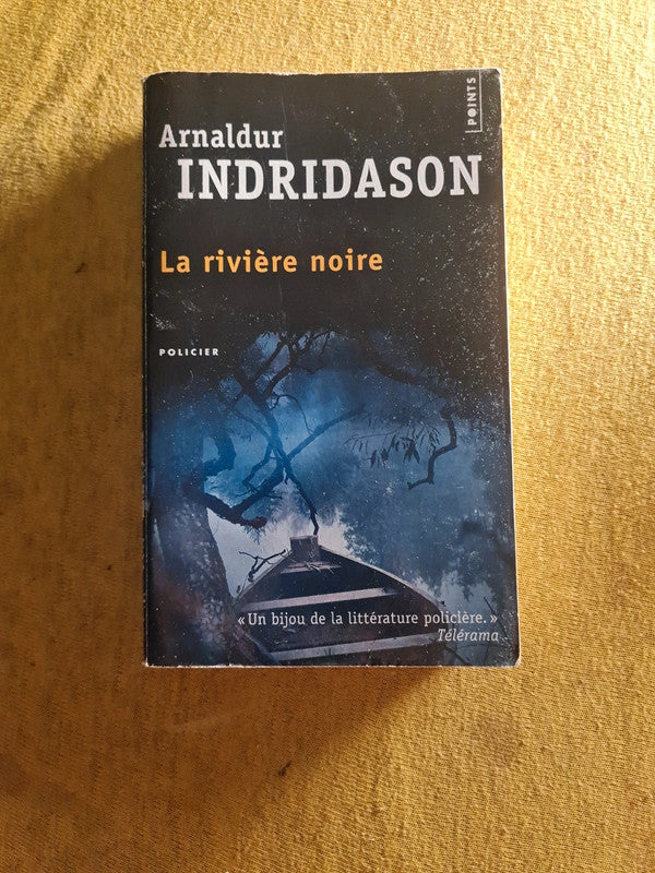 La rivière noire , Arnaldur Indridason