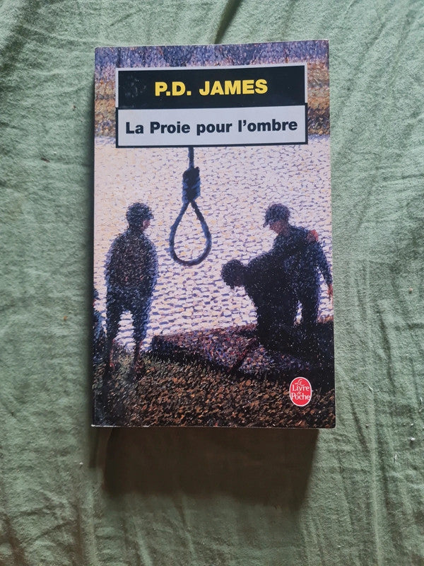 La Proie pour l'ombre,  P.D. James