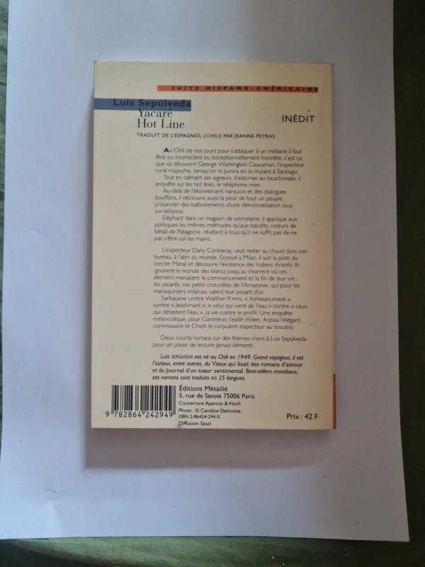 Yacaré hot line , Luis Sepúlveda