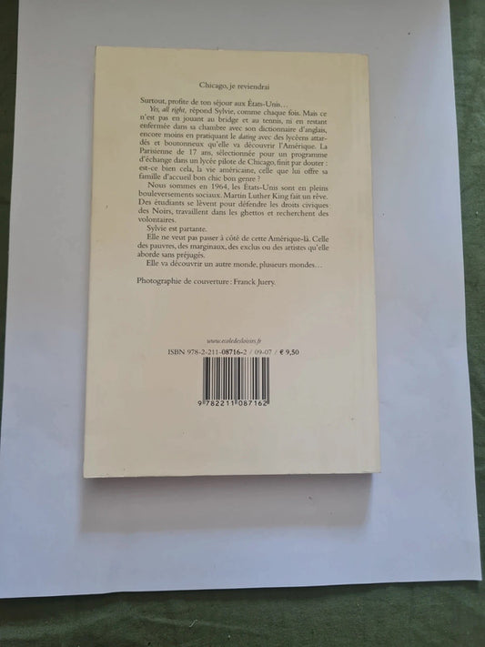 Chicago je reviendrai, Gisèle Bienne