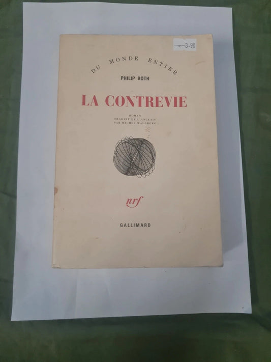 La contrevie Philip Roth