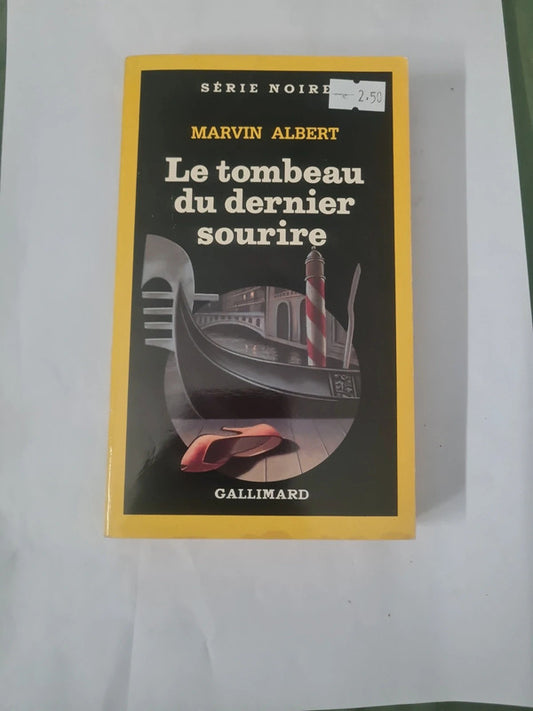 Le tombeau du dernier sourire, Marvin Albert
