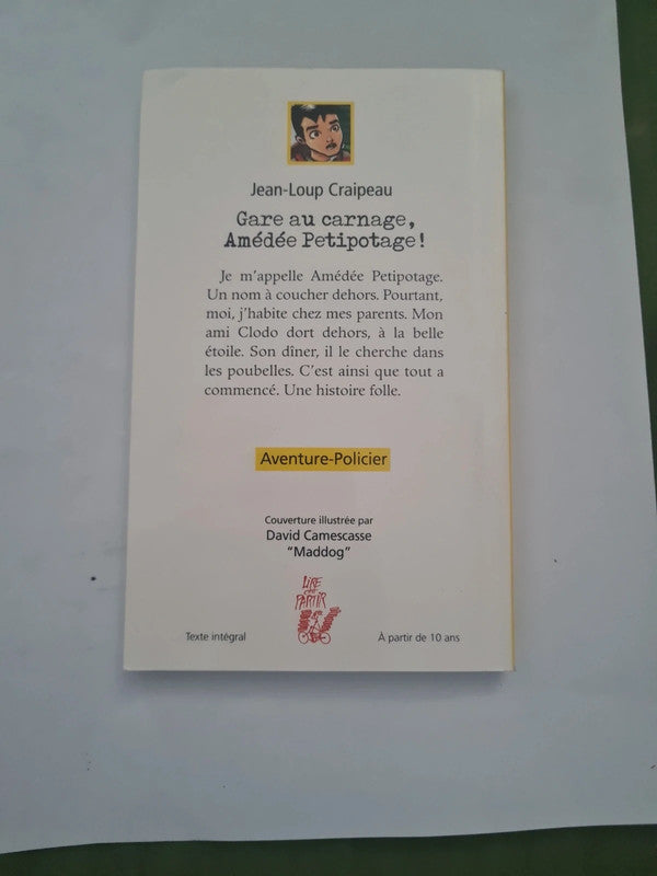 Gare au carnage, Amédée Petitpotage ! , Jean-Loup Craipeau