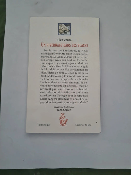 Un hivernage dans les glaces , Jules Verne