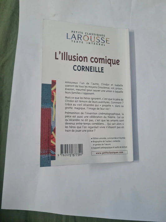 L'illusion comique, Corneille , larousse classique