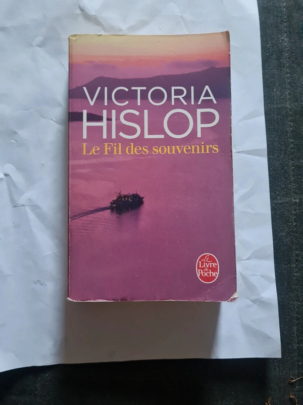 Le fil des souvenirs, Victoria Hislop