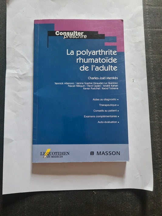 la polyarthrite rhumatoïde de l'adulte , Charles Joël Menkes