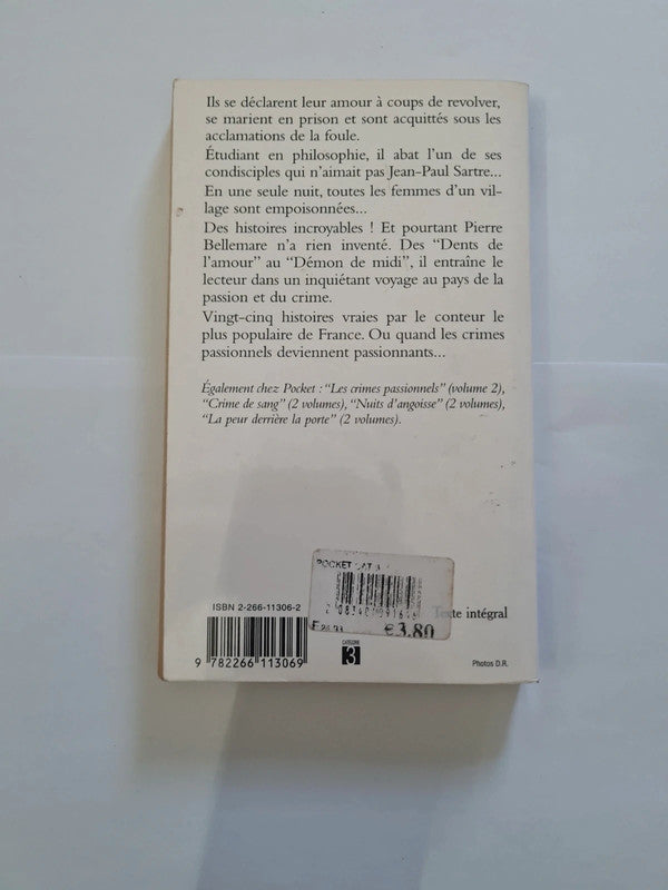 Les crimes passionnels t1 25 histoire vraies , Pierre Bellemare , Jean François Nahmias
