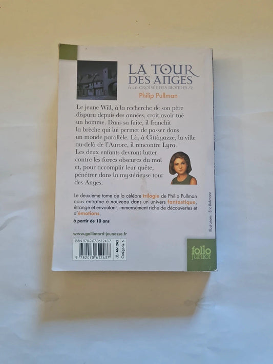 A la croisée des mondes T2 , La tour des anges ,  philip Pullman