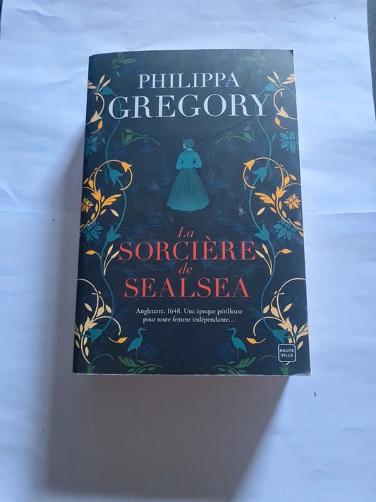 La sorcière de Sealsea , Philippa Gregory